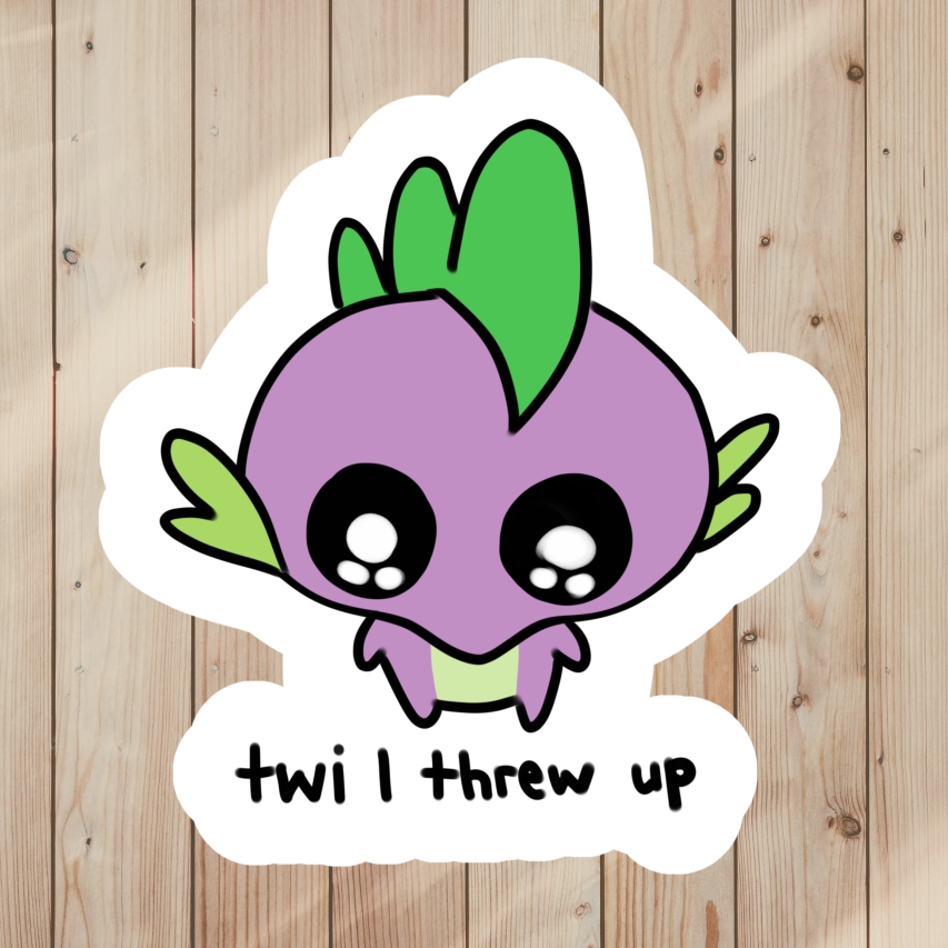 My Little Pony Meme Sticker of Spike, saying Twi I Threw Up