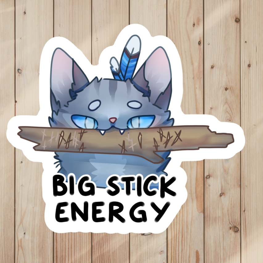 Funny Warrior Cats Pun Sticker of Jayfeather saying Big Stick Energy