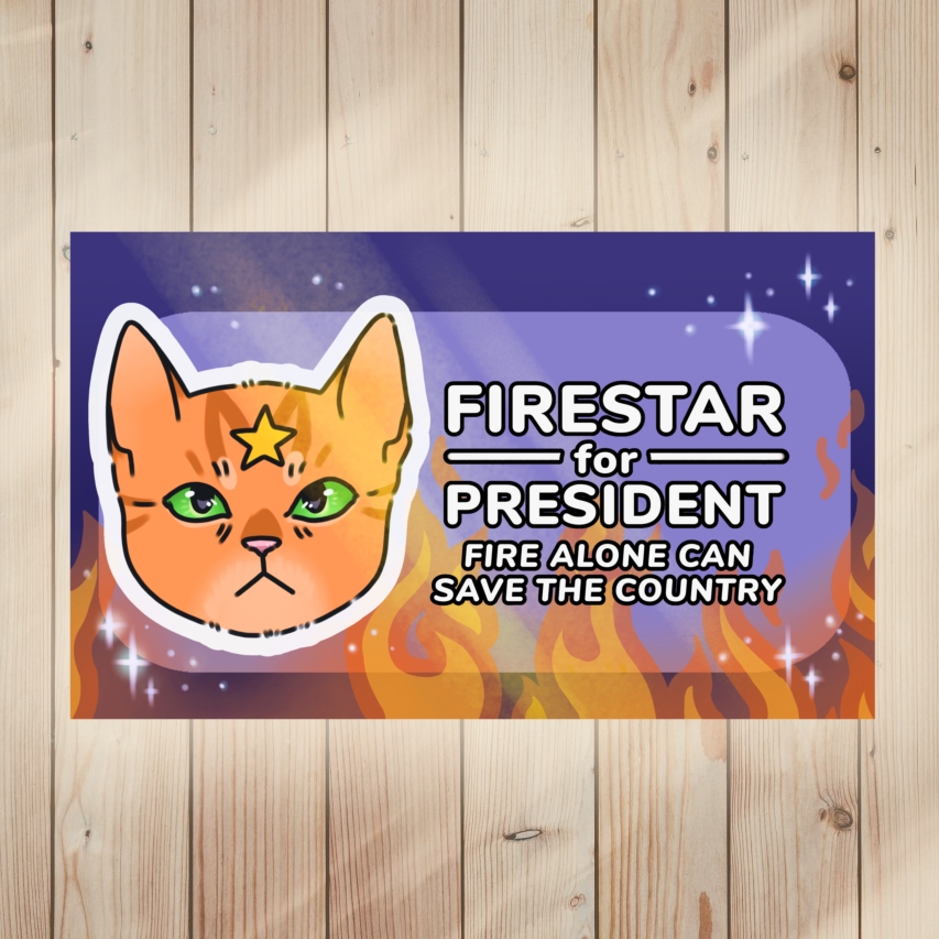 Warrior Cats Sticker saying Firestar for President